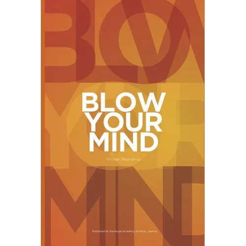 Blow Your Mind