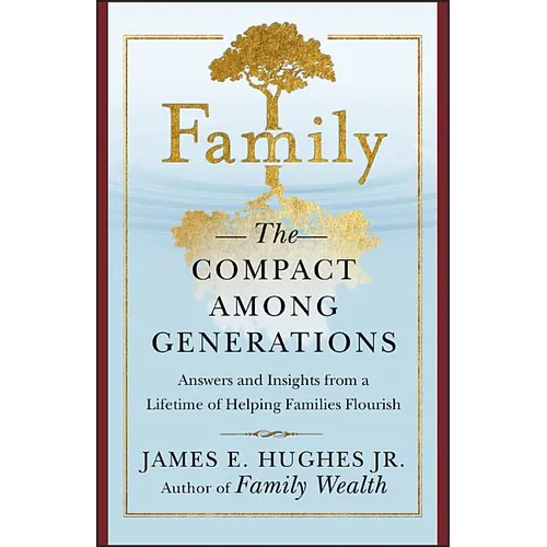 Family: The Compact Among Generations