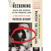 The Reckoning: Death and Intrigue in the Promised Land--A True Detective Story