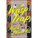 The Wasp Trap
