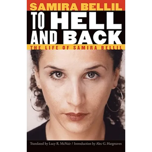 To Hell and Back: The Life of Samira Bellil