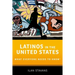 Latinos in the United States: What Everyone Needs to Know(r)
