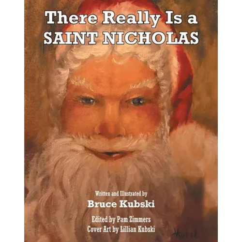 There Really Is a SAINT NICHOLAS