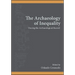 The Archaeology of Inequality: Tracing the Archaeological Record