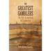 The Greatest Gamblers: The Epic of American Oil Exploration