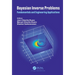 Bayesian Inverse Problems: Fundamentals and Engineering Applications