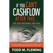 If You Can't Cashflow After This: I've Got Nothing For You...