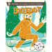 Abnormal Field Guides to Cryptic Creatures: Bigfoot