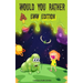 Would You Rather Eww Edition: Funny And Hilariously Challenging Questions For Boy & Girls Ages 6-12