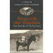 Beneath The Window: Early Ranch Life In Big Bend Country