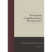 Exploring Combinatorial Mathematics