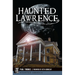 Haunted Lawrence