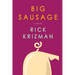 Big Sausage