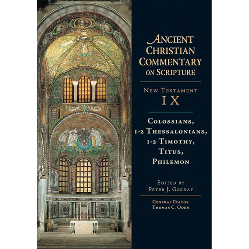 Colossians, 1-2, Thessalonians, 1-2, Timothy, Titus, Philemon