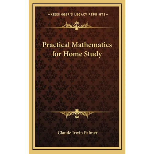 Practical Mathematics for Home Study