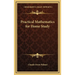 Practical Mathematics for Home Study