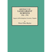 Abstract of Land Grant Surveys, 1761-1791 [augusta & Rockingham Counties, Virginia]