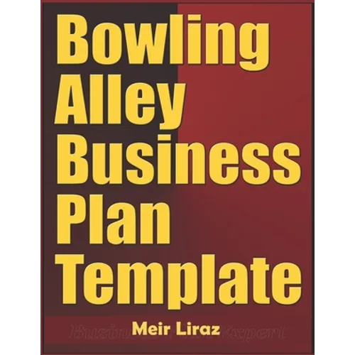 Bowling Alley Business Plan Template
