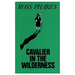 Cavalier in the Wilderness