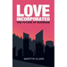 Love Incorporated: The Future of Business