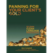 Panning for Your Client's Gold: 12 Lean Clean Language Processes