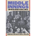 Middle Innings: A Documentary History of Baseball, 1900-1948