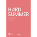 Hard Summer