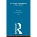 Origin of Intelligence in the Child: Selected Works vol 3