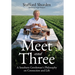 Meet and Three: A Southern Gentleman's Philosophy on Connection and Life