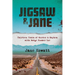 Jigsaw & Jane: Thirteen Years of Murder and Mayhem with Badge Number One