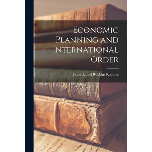 Economic Planning and International Order