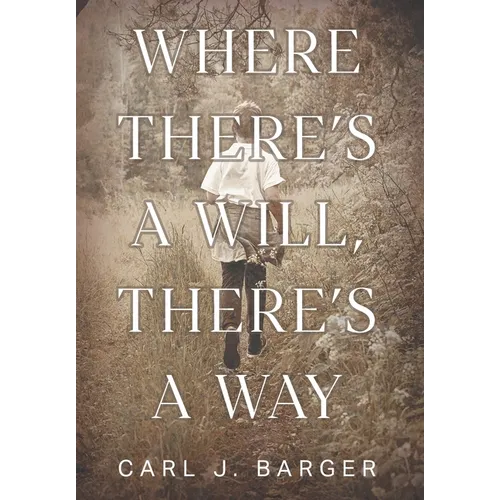 Where There's a Will, There's a Way