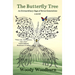 The Butterfly Tree: An Extraordinary Saga of Seven Generations