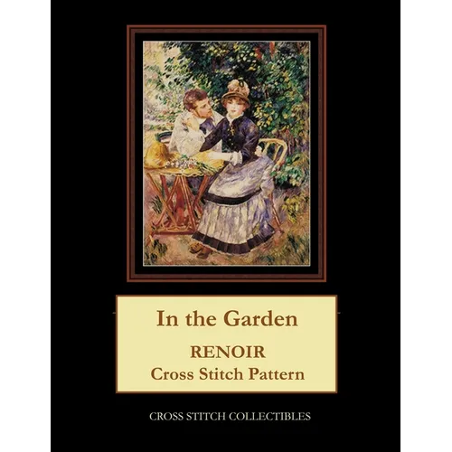 In the Garden: Renoir cross stitch pattern