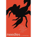 Needles