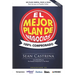 El Mejor Plan de Negocios: 100% Comprobado