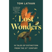 Lost Wonders: 10 Tales of Extinction from the 21st Century