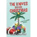 The Knives Before Christmas: A Santa-In-Training Mystery