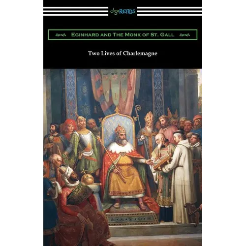 Two Lives of Charlemagne