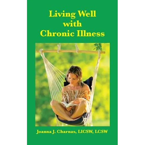 Living Well with Chronic Illness