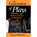 The Generation of Plays: Yoruba Popular Life in Theater