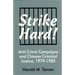Strike Hard!: Anti-Crime Campaigns and Chinese Criminal Justice, 1979-1985