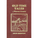 Old Time Tales of Warren County