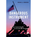 Dangerous Instrument: Political Polarization and Us Civil-Military Relations
