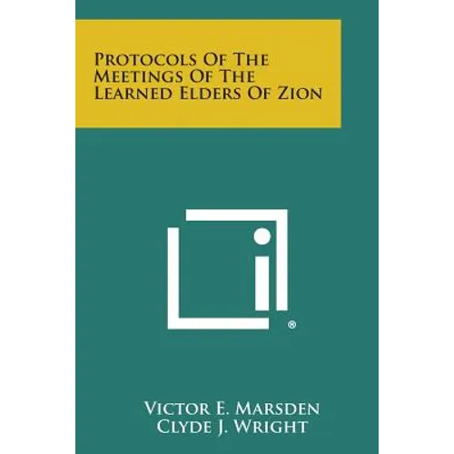Protocols of the Meetings of the Learned Elders of Zion