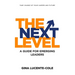 The Next Level: A Guide for Emerging Leaders