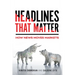 Headlines That Matter: How News Moves Markets
