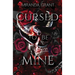 Cursed to be Mine