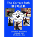 The Correct Path: Lion's Roar Martial Arts Volume One