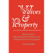 Wives & Property: Reform of the Married Women's Property Law in Nineteenth-Century England